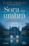 Sora din umbra, Litera