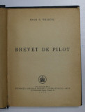 BREVET DE PILOT de IOAN C. VELICIU , 1941