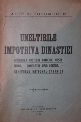 UNELTIRILE IMPOTRIVA DINASTIEI foto