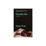 Paradise Rot