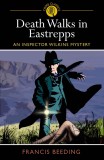Death Walks in Eastrepps | Francis Beeding