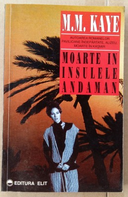 (C508) M.M. KAYE - MOARTE IN INSULELE ANDAMAN foto