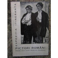 Expozitia itineranta. Pictori romani dintre cele doua Razboaie Mondiale