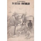 In bataia vanturilor