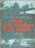 Carti: Inimi cat sa cuprinda cerul patriei - Cornel Marandiuc, Editura Dacia, 1985, 412 pagini