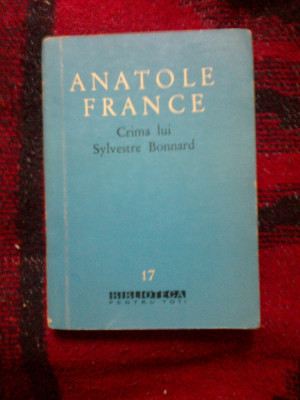 a1 Crima lui Sylvestre Bonnard - Anatole France foto