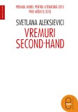 Vremuri second-hand (ebook) - Svetlana Aleksievici - Editura LibHumanitas