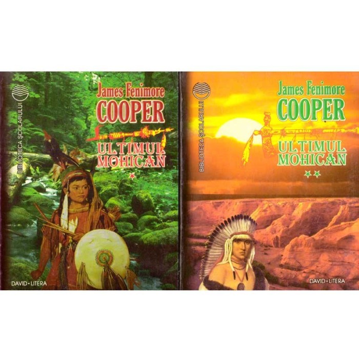 James Fenimore Cooper - Ultimul Mohican - Volumul I+II - 137190