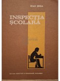 Ioan Jinga - Inspectia scolara (Editia: 1983)