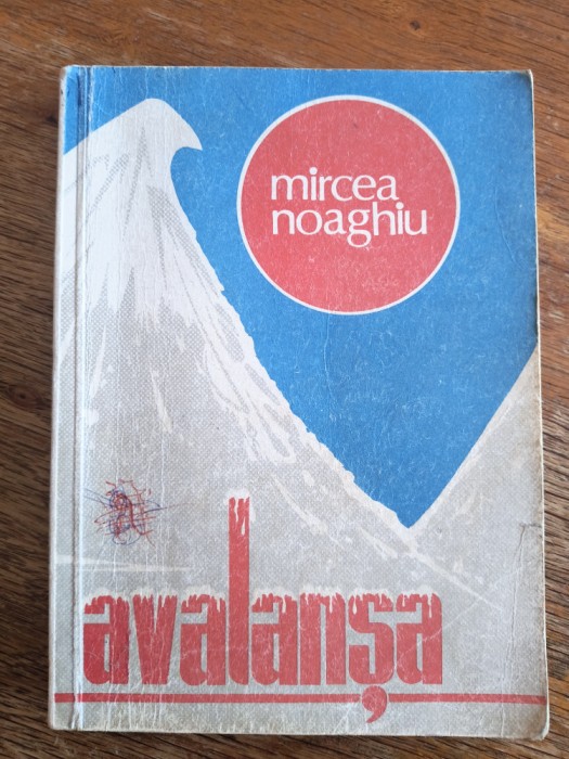 Avalansa - Mircea Noaghiu, alpinism / R8P4S