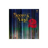 Booze &amp; Vinyl Vol. 2: 70 More Albums + 140 New Recipes