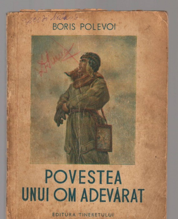 C8398 POVESTEA UNUI OM ADEVARAT DE BORIS POLEVOI