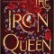 The Iron Queen Special Edition