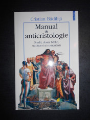 CRISTIAN BADILITA - MANUAL DE ANTICRISTOLOGIE foto