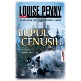 Lupul cenusiu - Louise Penny