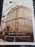Marin Diaconu - Emil Cioran și trăirea vieții proprii