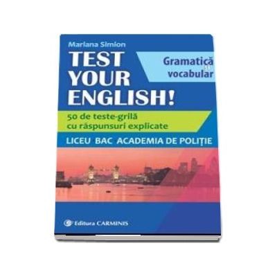 Test your english! 50 de teste-grila foto