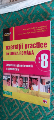 EXERCITII PRACTICE DE LIMBA ROMANA CLASA A 8 A COMPETENTA SI PERFORMANTA HAILA foto