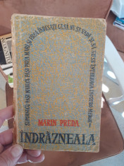 Marin Preda - Indrazneala, 1959 prima editie foto