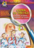 Capra cu trei iezi - Citim, invatam, coloram, ne jucam! - Calin Marcela, ed 2010