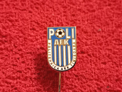 Insigna fotbal - POLI &amp;quot;AEK&amp;quot; TIMISOARA (Politehnica Timisoara) foto