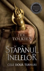 Cele doua turnuri. Seria Stapanul inelelor Vol.2 - Rao