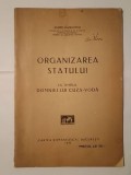 Andrei Rădulescu - Organizarea statului &icirc;n timpul domniei lui Cuza-Vodă (1932) (cu sublinieri)