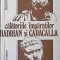 CALATORIILE IMPARATILOR HADRIAN SI CARACALLA-DUMITRU TUDOR-273079