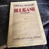 HULIGANII - MIRCEA ELIADE VOLUMUL 2, PRIMA EDITIE