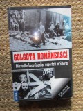 COVALCIUC - GOLGOTA ROMANEASCA - MARTURIILE BUCOVINENILOR DEPORTATI IN SIBERIA