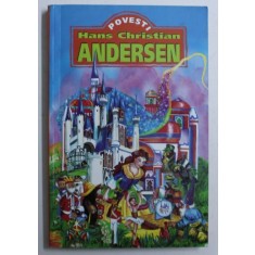 POVESTI de HANS CHRISTIAN ANDERSEN , ilustrate de ROUSSEAU ...TRESSE