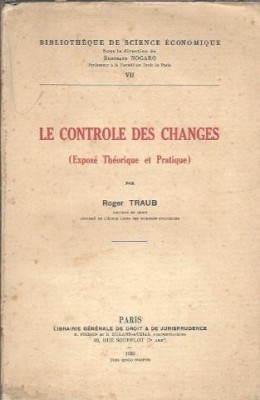 Le controle des changes (1939) - Roger Traub foto
