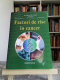 FACTOR DE RISC &Icirc;N CANCER - MIHAI ALIN SCARLAT