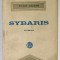 SYBARIS , roman de IOAN ADAM , EDITIE INTERBELICA , PAGINA DE TITLU CU DEFECTE