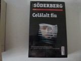 Celalalt fiu- Soderberg