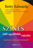 Sz&iacute;nes jobb agyf&eacute;ltek&eacute;s rajzol&aacute;s - Saj&aacute;t&iacute;tsd el a sz&iacute;nkever&eacute;s műv&eacute;szet&eacute;t! - Betty Edwards