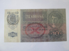 Austro-Ungaria 10 Kronen/Korona/Coroane 1915 cu Timbru Special Romania foto