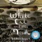 The White Cat and the Monk: A Retelling of the Poem &quot;&quot;Pangur Ban&quot;&quot;