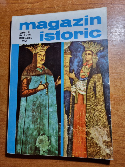 Revista Magazin Istoric - februarie 1969