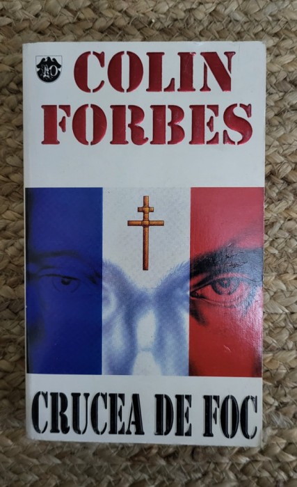 CRUCEA DE FOC-COLIN FORBES