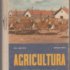Ioan Angelescu, Aurelian Ionete - Agricultura - Manual clasa a VII-a (1966)