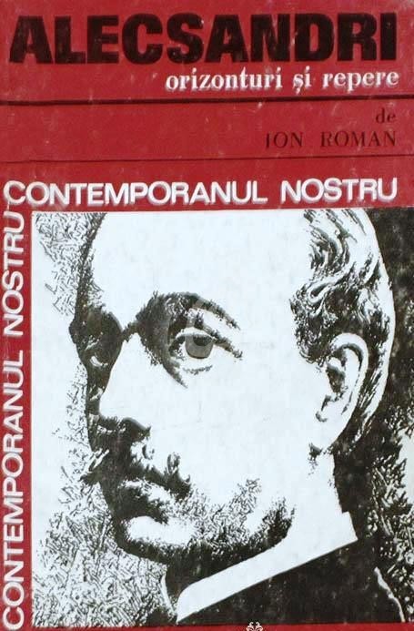Vasile Alecsandri. Orizonturi si repere Vasile Alecsandri. Orizonturi si repere