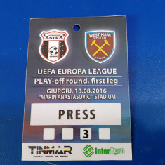 Acreditare presa Astra Giurgiu - West ham United