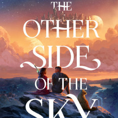 The Other Side of the Sky | Amie Kaufman, Meagan Spooner