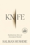 Knife: Meditations After an Attempted Murder