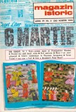 Magazin istoric nr. 3 martie 1970 carte istorie 100 pagini coperta brosata limba romana stare buna 15x22cm