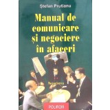 MANUAL DE COMUNICARE SI NEGOCIERE IN AFACERI VOL.2 NEGOCIEREA-STEFAN PRUTIANU-263082