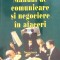 MANUAL DE COMUNICARE SI NEGOCIERE IN AFACERI VOL.2 NEGOCIEREA-STEFAN PRUTIANU-263082