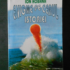 ION HOBANA - ENIGME PE CERUL ISTORIEI