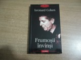 Leonard Cohen - Frumosii invinsi